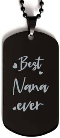 Crna tag za pse, najbolja Nana ikad, lasersko urezana tag, pas za pasa za Nanu, pokloni za Nanu, ogrlica